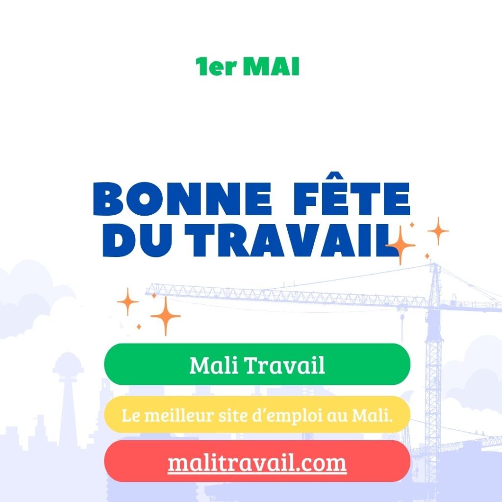 1er Mai - Bonne Fête du Travail - Mali Travail - malitravail.com